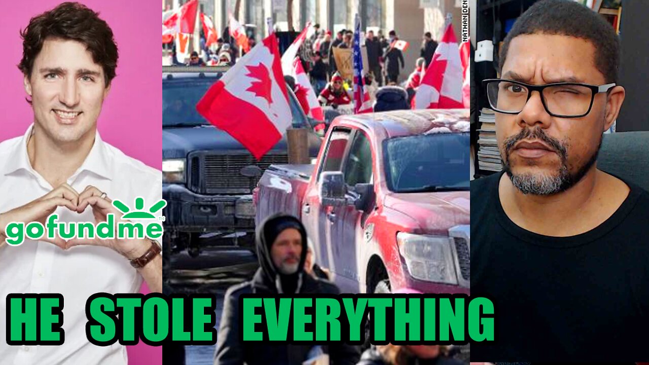 GOFUNDME ROBBED the Canadian Freedom Convoy.