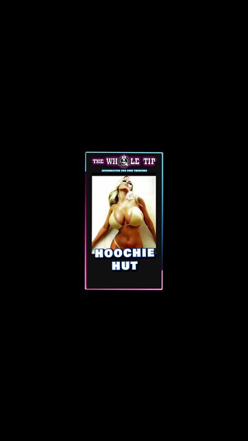 HOOCHIE HUT - Whole Tip - strip club #shorts
