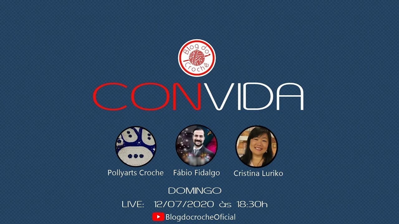 Blog do crochê CONVIDA - Pollyarts Croche, Fábio Fidalgo e Cristina Luriko