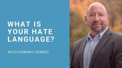 What is Your Hate Language?