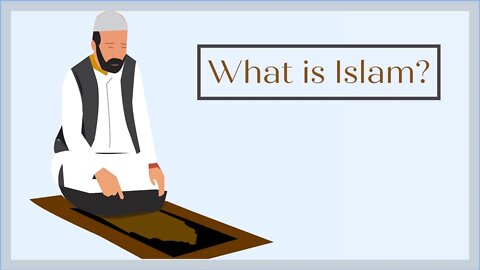 What is Islam for Children? (ISLAM for KIDS)