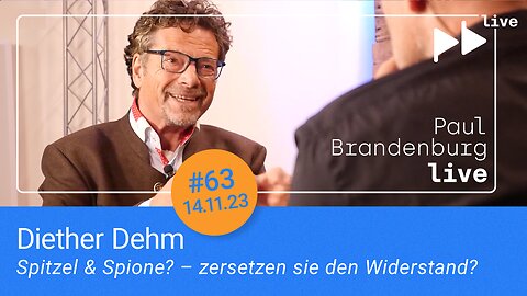 #63 – Diether Dehm: Spitzel & Spione – zersetzen sie den Widerstand?