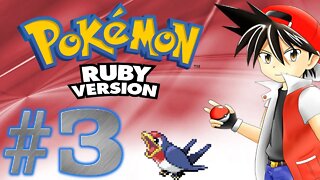 Pokémon Ruby - Parte 3 - O primeiro ginásio é de Pedra de novo