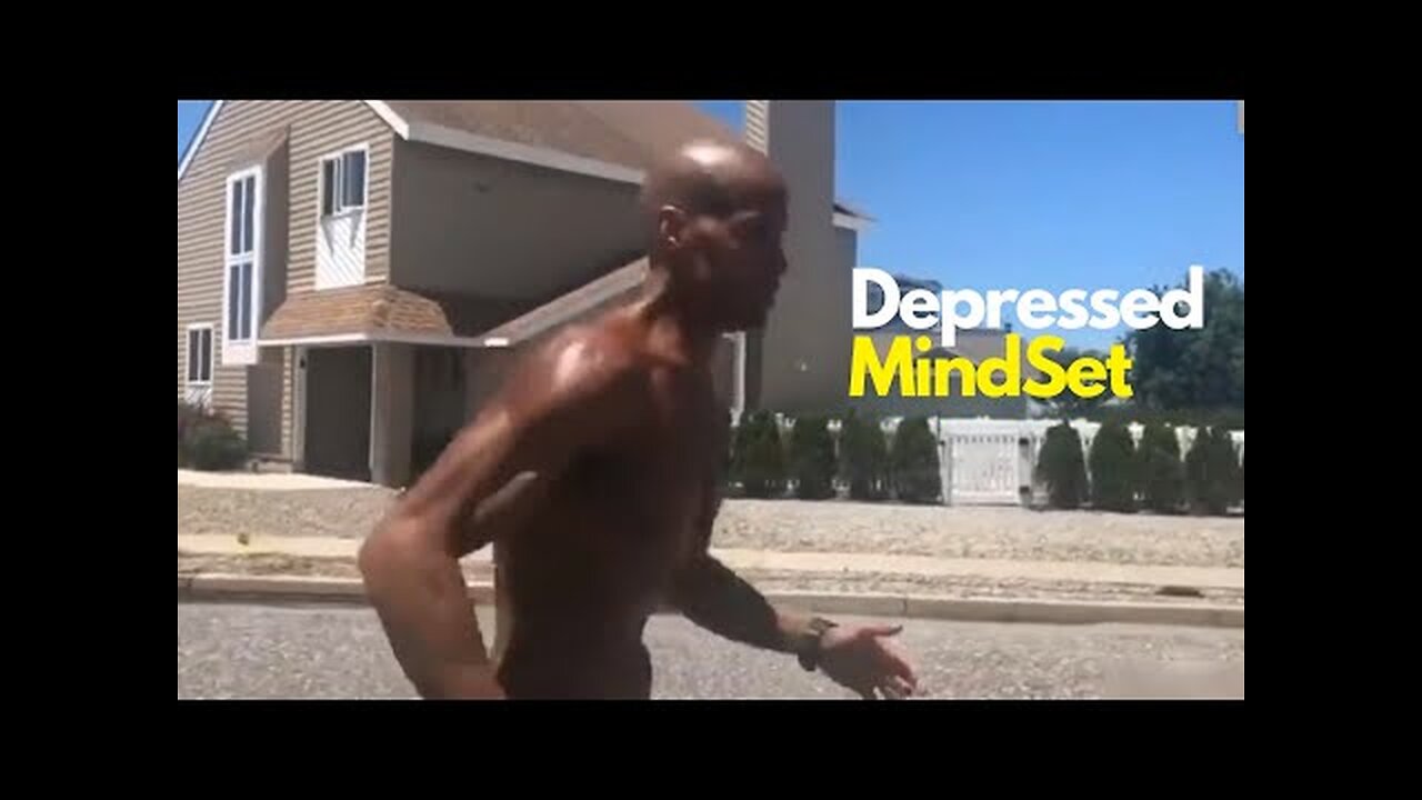 Depressed MindSet from David Goggins Navy SEAL