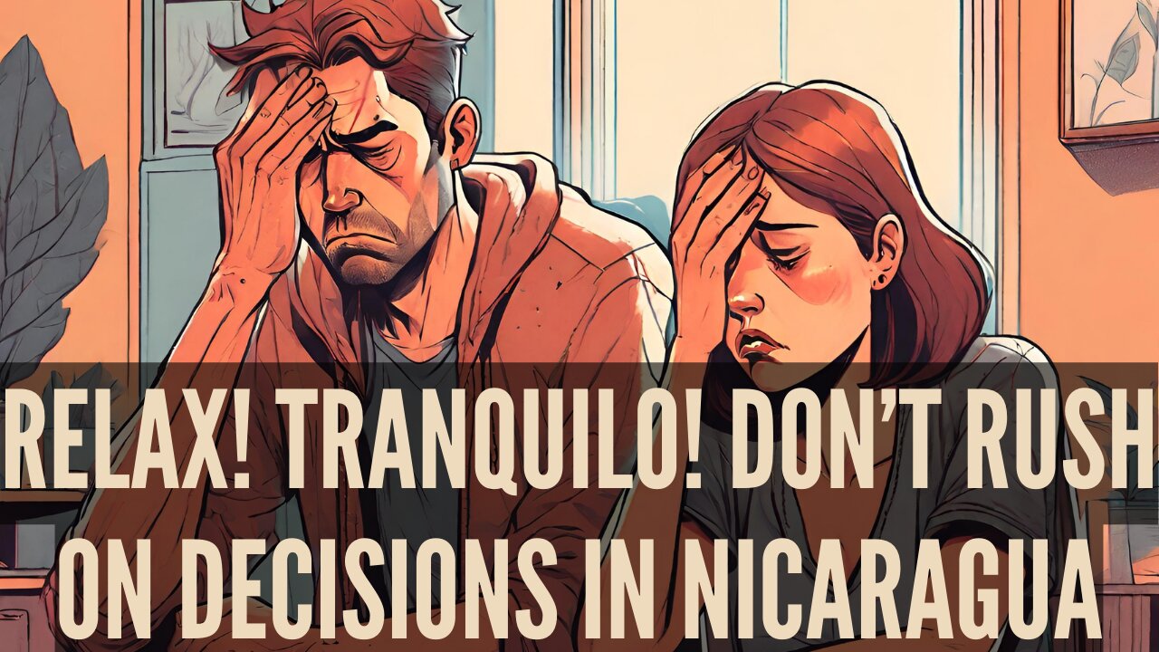 Relax | Don't Feel Pressure to Make Big Life Decisions Before You Spend Time in #Nicaragua