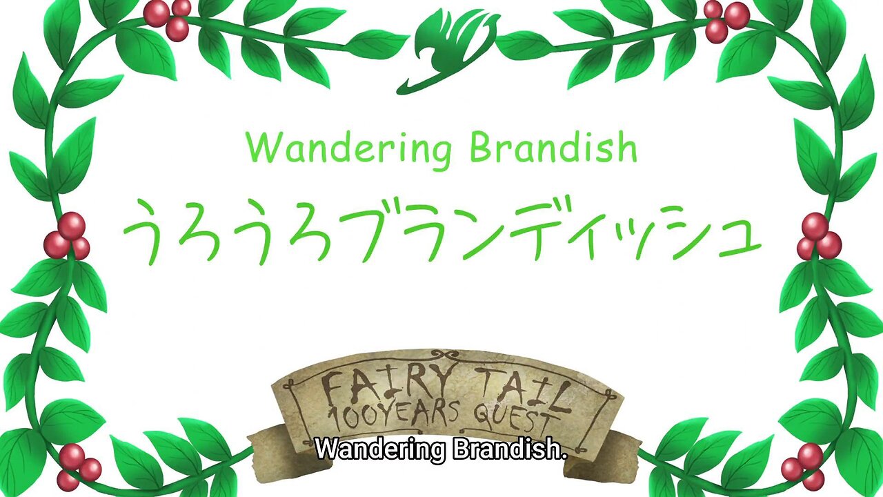 wandering barndish | FAIRY TAIL 100 YEARS QUEST