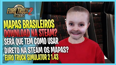 ▶️MAPAS BRASILEIROS PARA ETS2 NA STEAM MODS ETS2 1.43