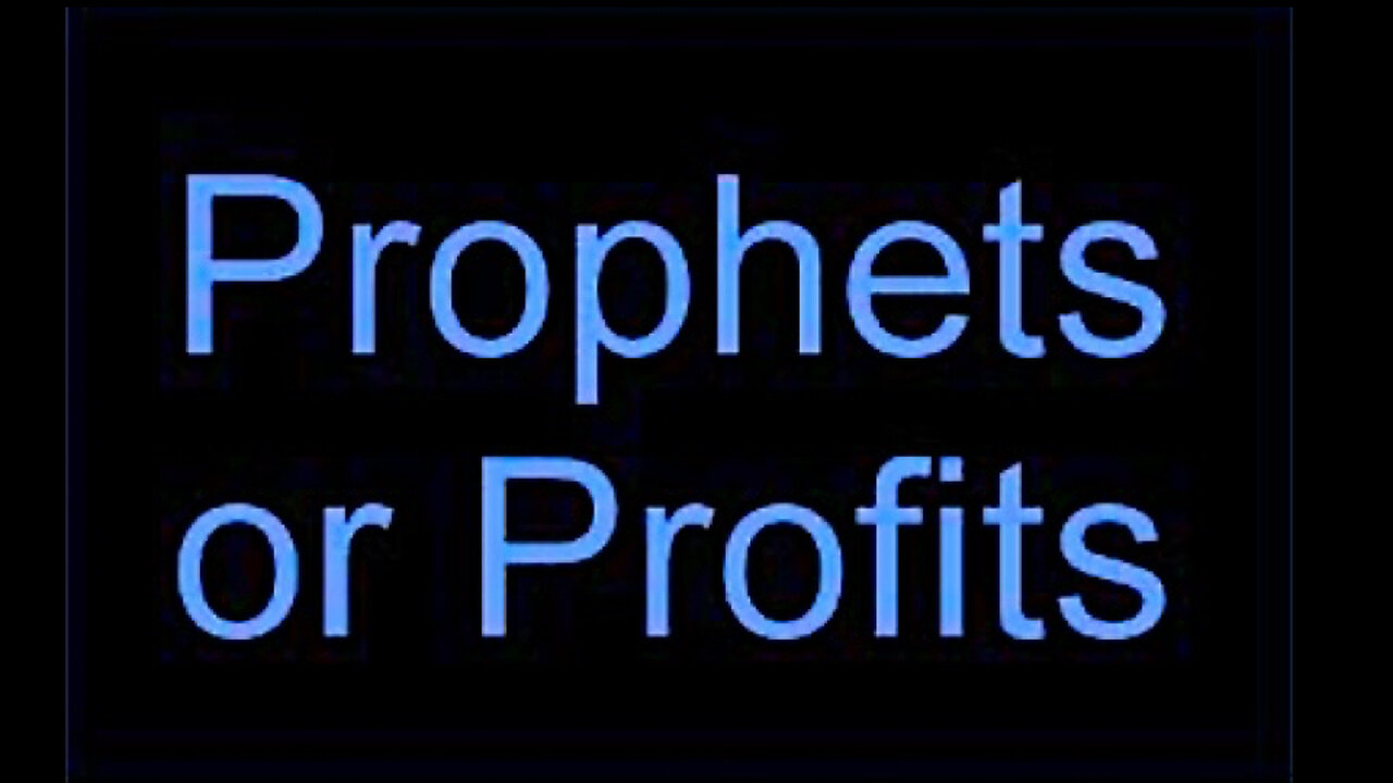 021 Prophets or Profits