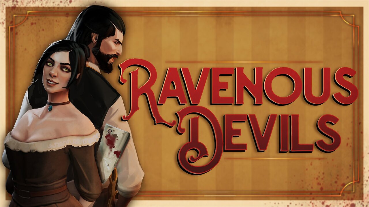 Ravenous Devils - Part 1