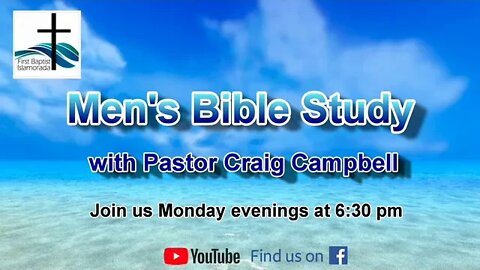 2-3-2020 1 Corinthians 11:17-34 with Pastor Craig Campbell