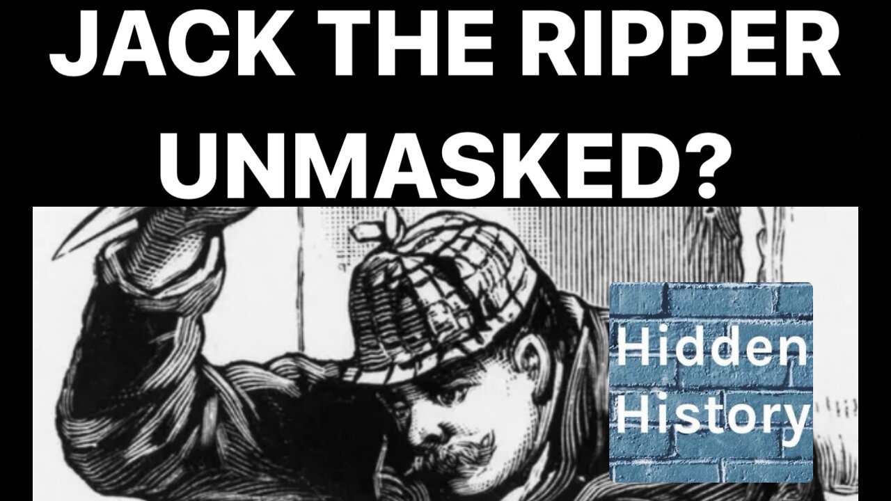 Has Jack the Ripper finally been unmasked?