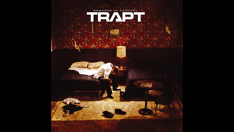 Trapt - Someone In Control