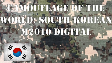 Camouflage of the World: South Korean M2010 Digital