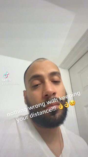 There’s nothing wrong with keeping your distance!!!