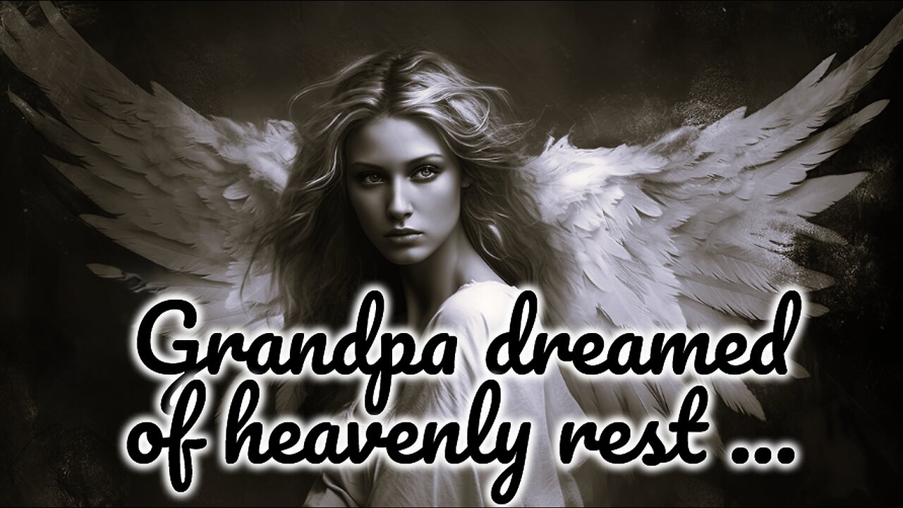 Grandpa Dreamed of Heavenly Rest: He Got Demonic Hell and Forced Reincarnation