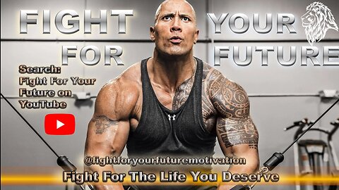 Fight For Your Future - Trailer