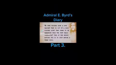 ADMIRAL E BYRDS'S DIARY PART 3