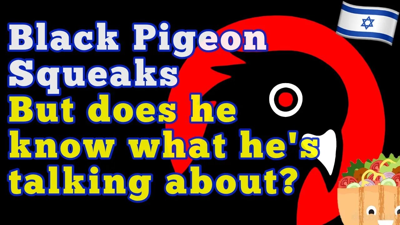 Black Pigeon Speaks dramatically about the end of Israel. Is Israel doomed?