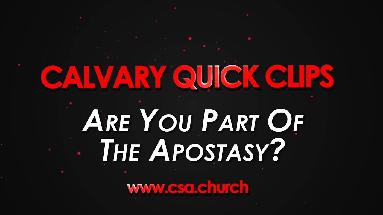 Are You Part Of The Apostasy?