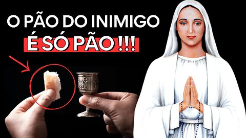 03 Mensagens de Nossa Senhora de Anguera | "O pão do inimigo é só pão" ⚠️⚠️⚠️