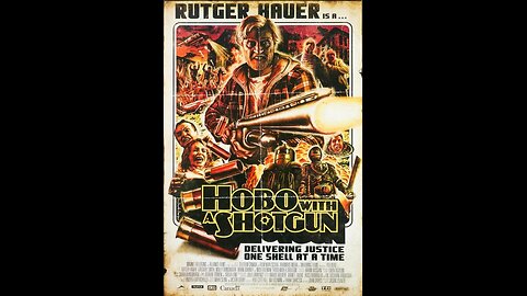 Hobo With A Shotgun (Movie Review)