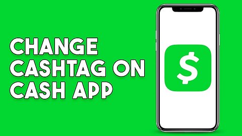 How To Change Cashtag On Cash App (2023)