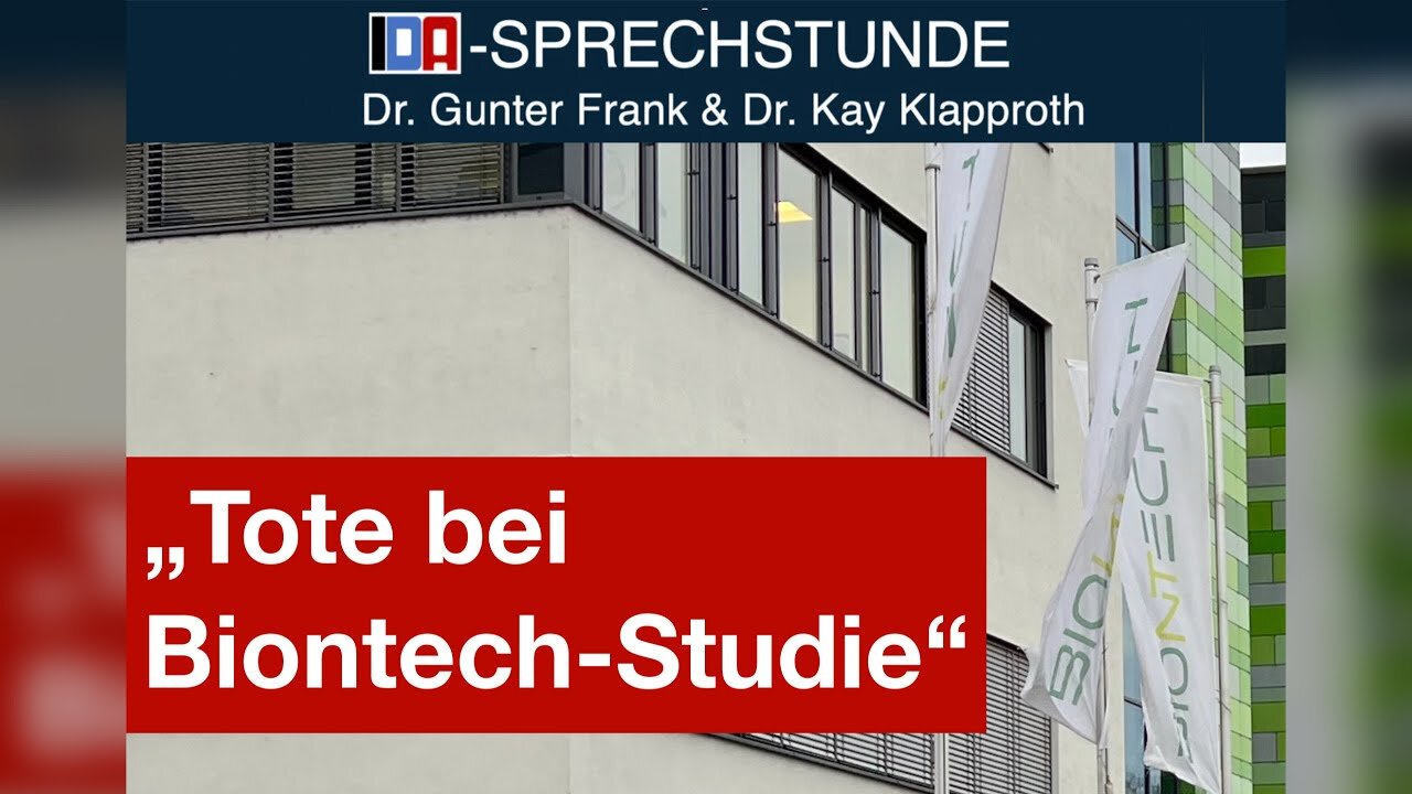 „Tote bei Biontech-Studie“-IDA-SPRECHSTUNDE mit Dr. Gunter Frank und Dr. Kay Klapproth 26.06.24