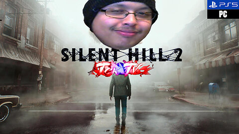 🔴LIVE | Final Day on Silent Hill 2 | 10YR Anniversary Event!