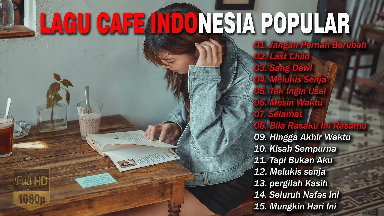 AKUSTIK CAFE SANTAI 2023 Full Album - AKUSTIK LAGU INDONESIA 2023