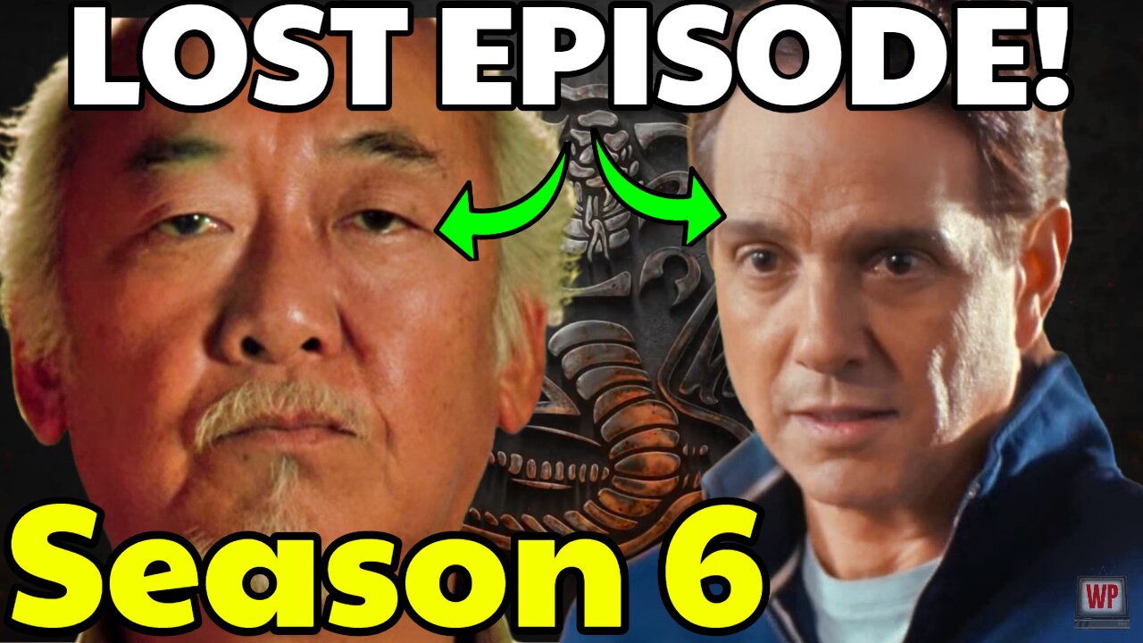 The LOST MIYAGI EPISODE For Cobra Kai Season 6 Uncovered!