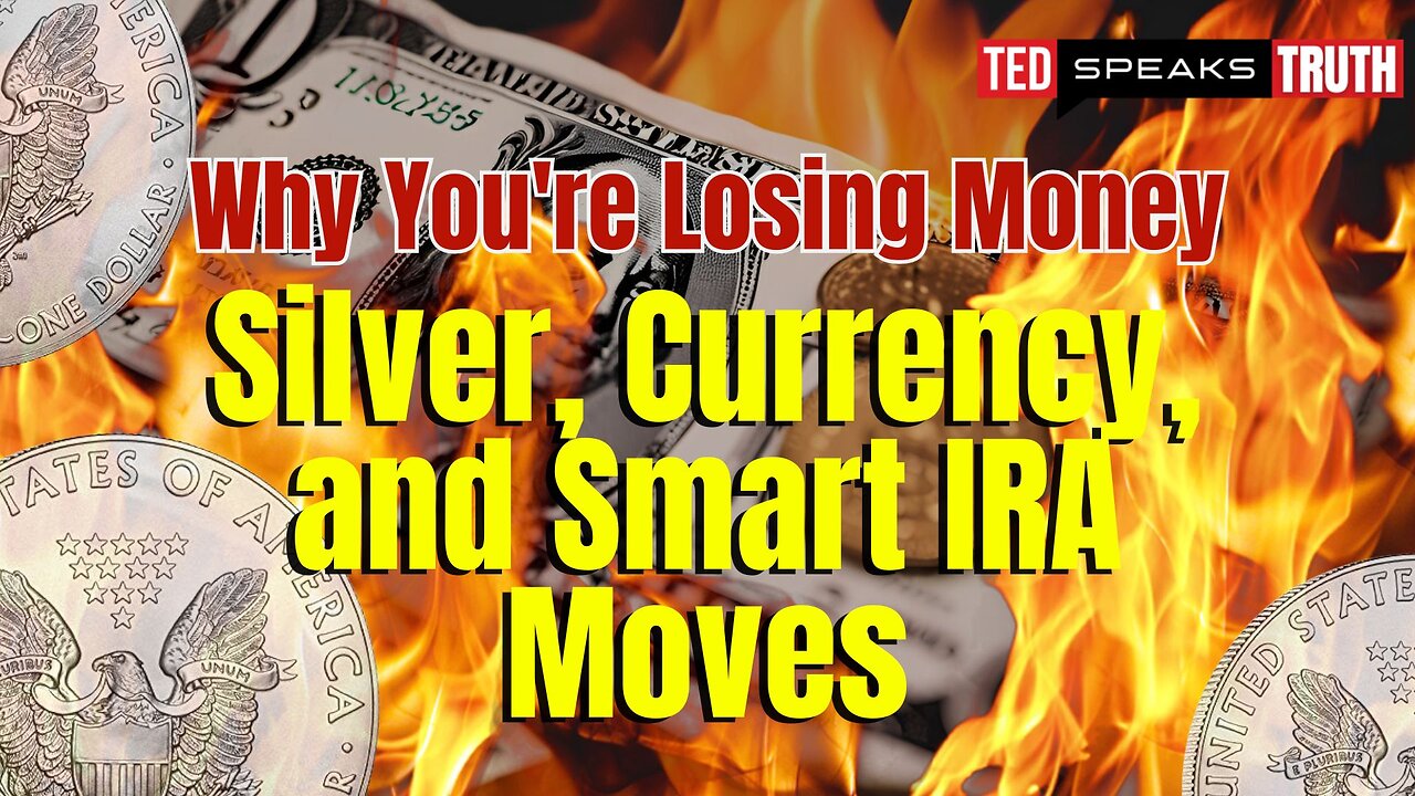 Why You're Losing Money: Silver, Currency, and Smart IRA Moves