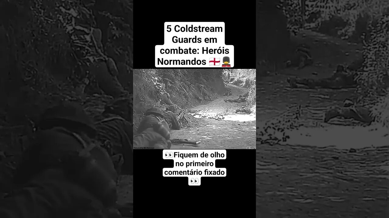 5 Coldstream Guards em combate: Heróis Normandos 🏴󠁧󠁢󠁥󠁮󠁧󠁿💂‍♂️ #ww2 #war #guerra