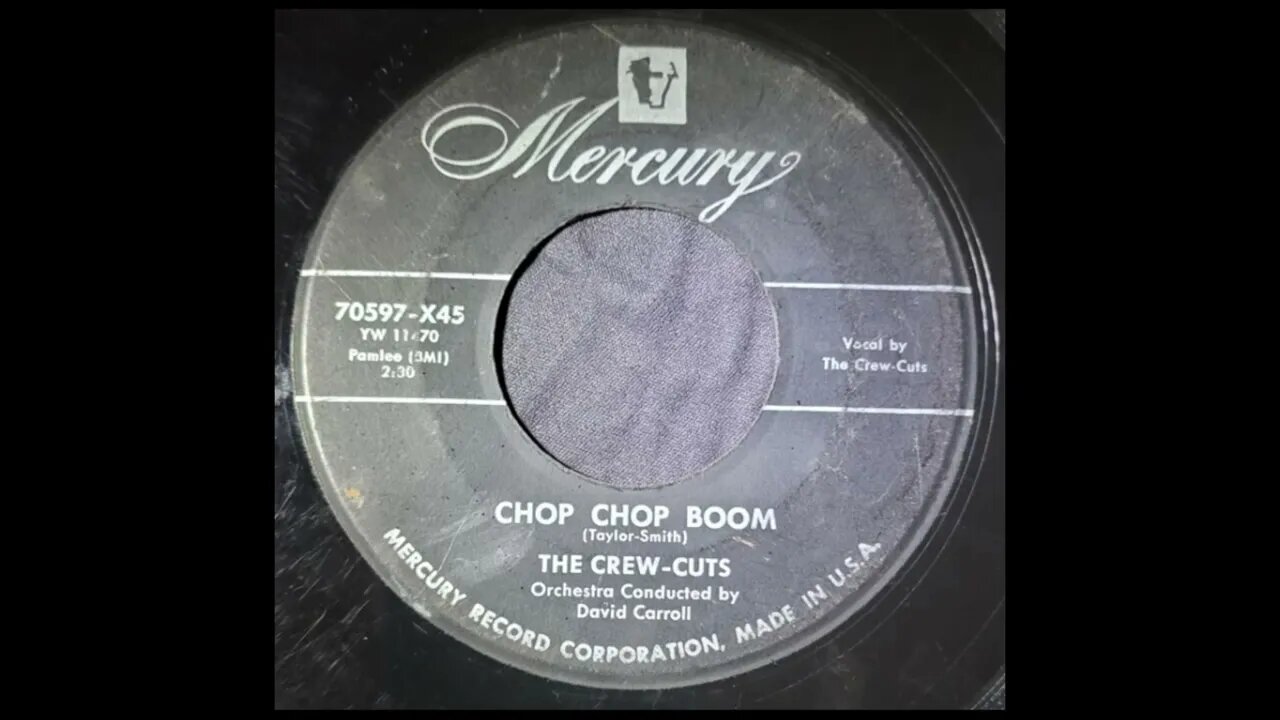 The Crew-Cuts - Chop Chop Boom