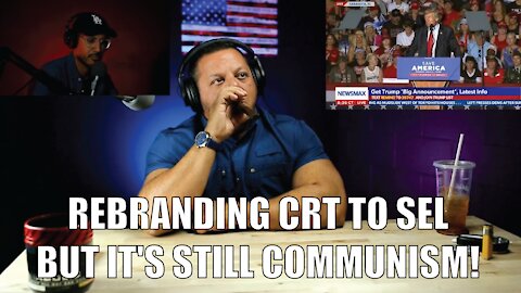 REBRANDING CRT TO SEL BUT IT'S STILL COMMUNISM!