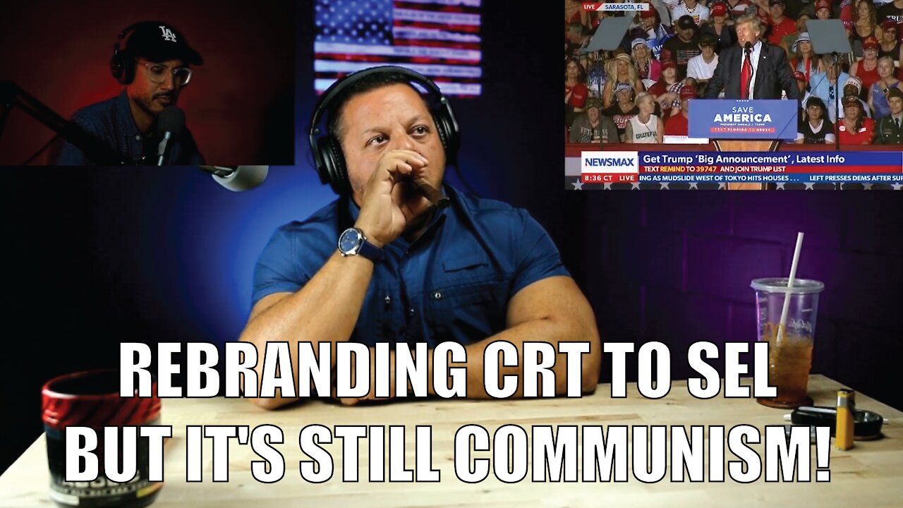 REBRANDING CRT TO SEL BUT IT'S STILL COMMUNISM!