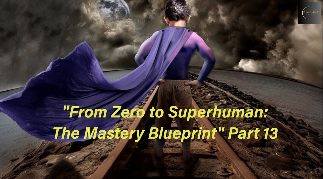 From Zero to Superhuman: The Mastery Blueprint: Part 13 (Sigil Magic)