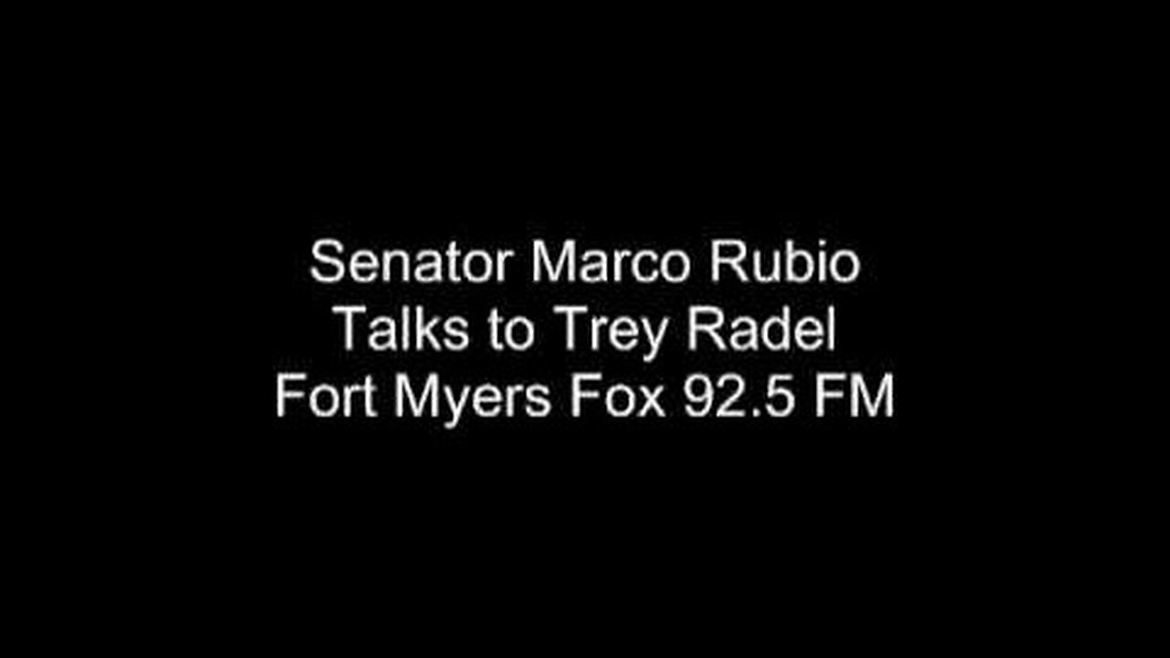 Marco Rubio Talks To Fort Myers' Trey Radel