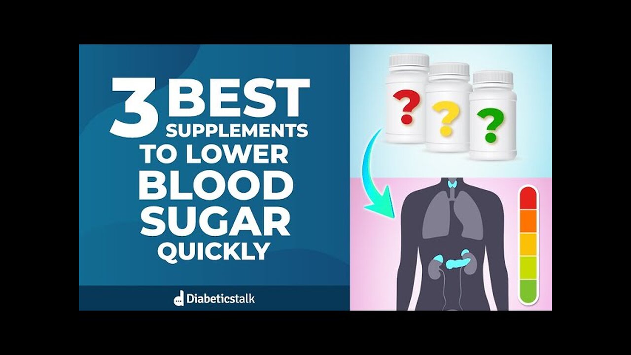 3 Natural Supplements To Lower Blood Sugar Quickly