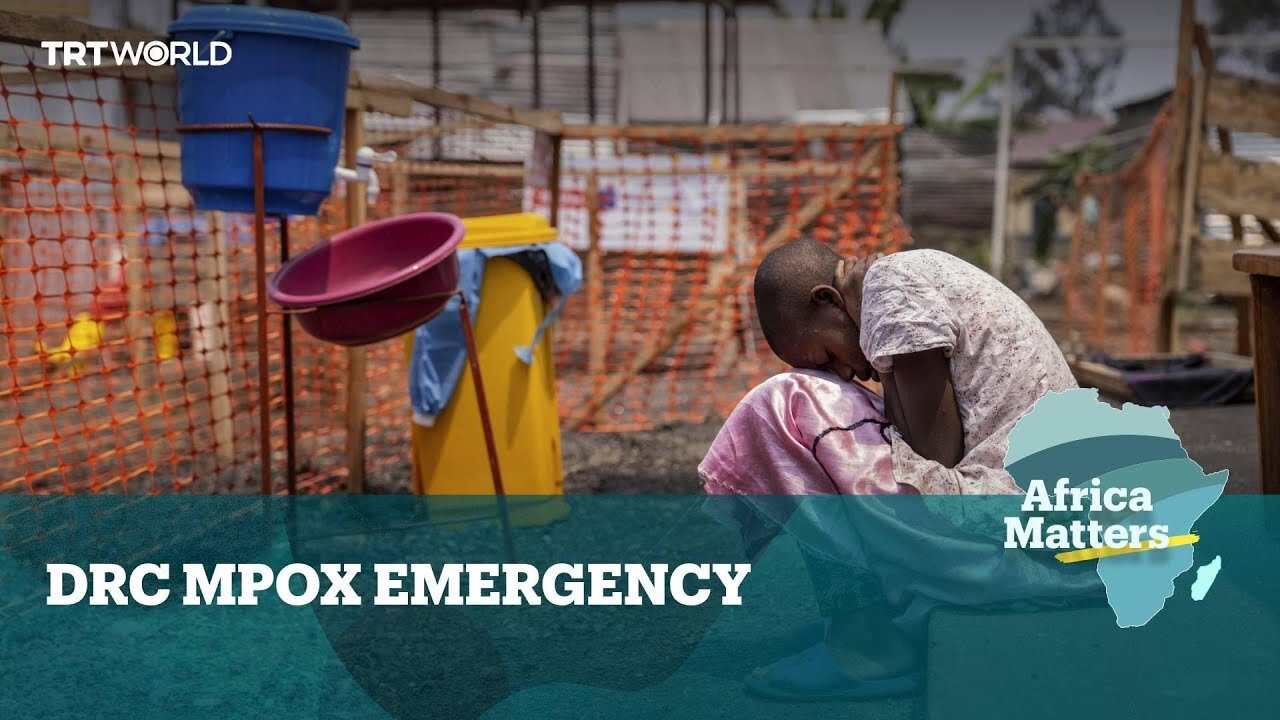 Africa Matters: DRC under mpox emergency