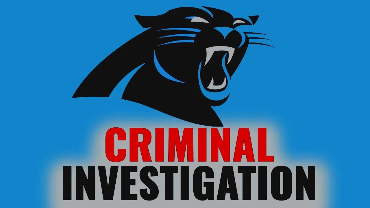 Panthers Under Possible Criminal Investigation