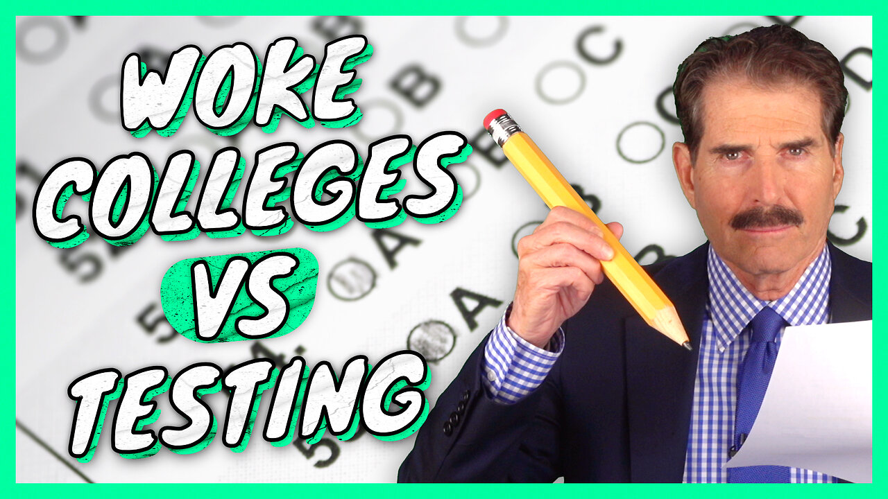 Woke Colleges Vs Testing