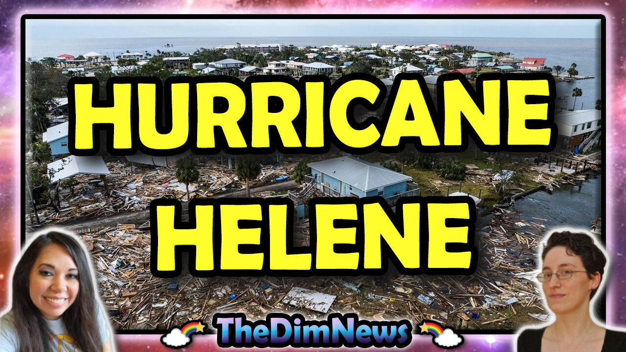 TheDimNews LIVE: The Devastation of Hurricane Helene | VP Debates, Probably