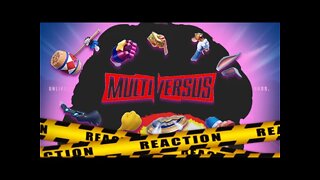 MultiVersus Official Trailer REACTION