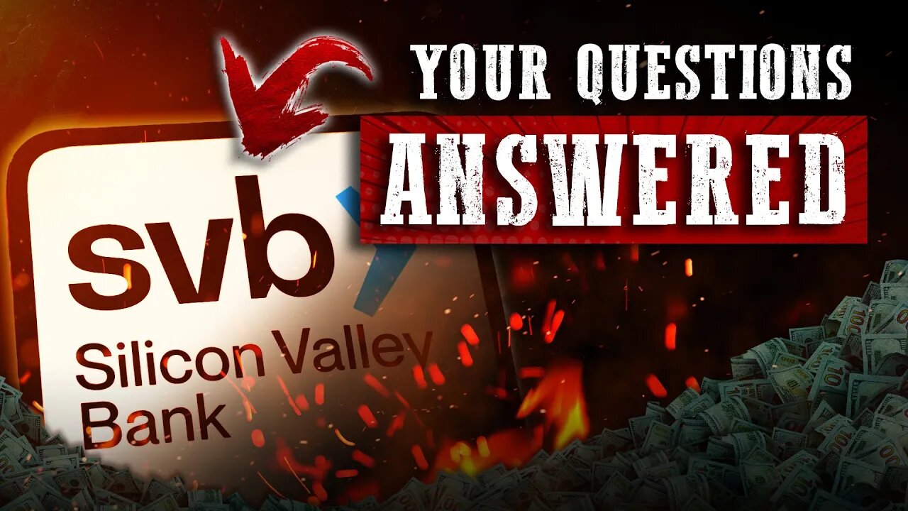 Answering Burning Questions About The SVB Collapse