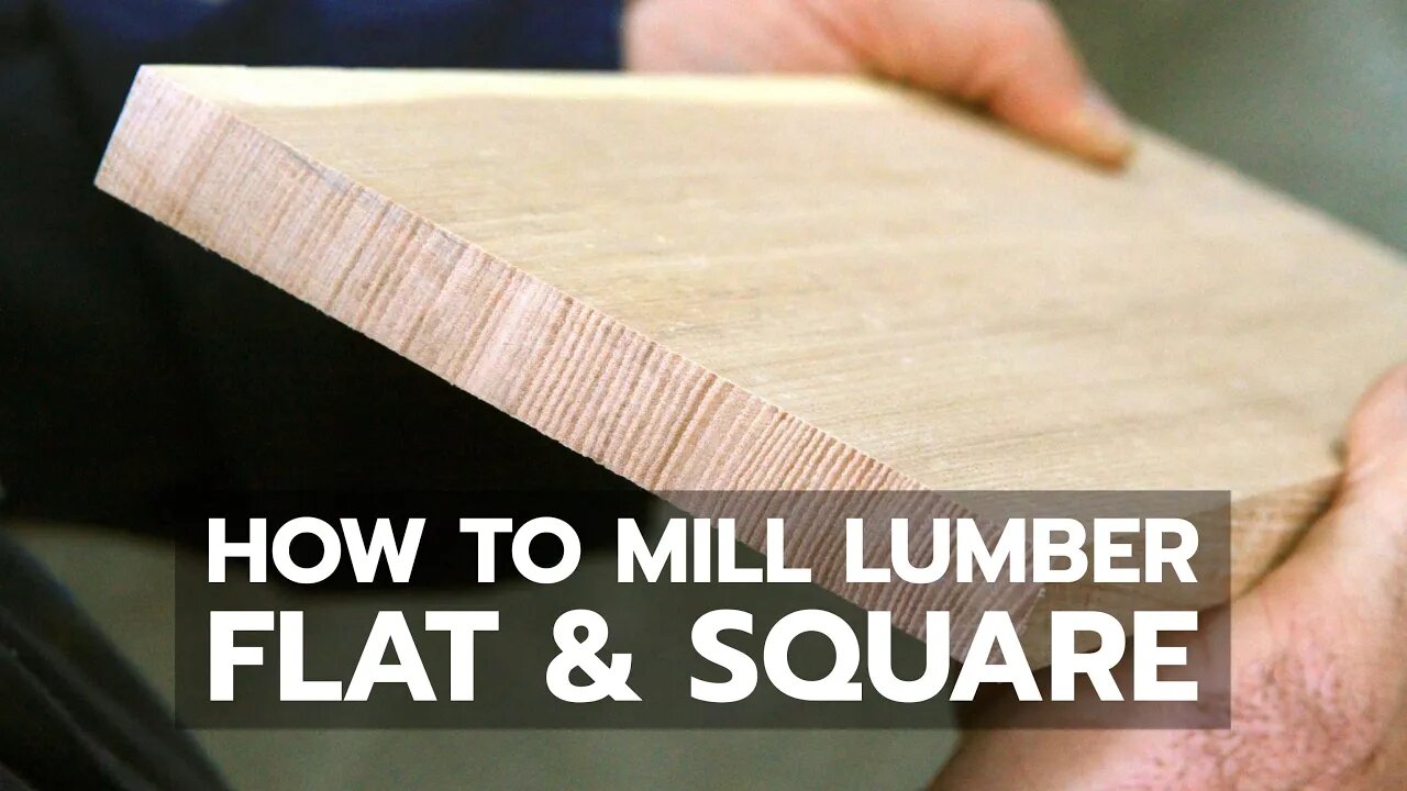 How to Mill Lumber Flat and Square