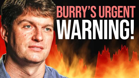 Michael Burry: The Crash That Will Change A Generation!!