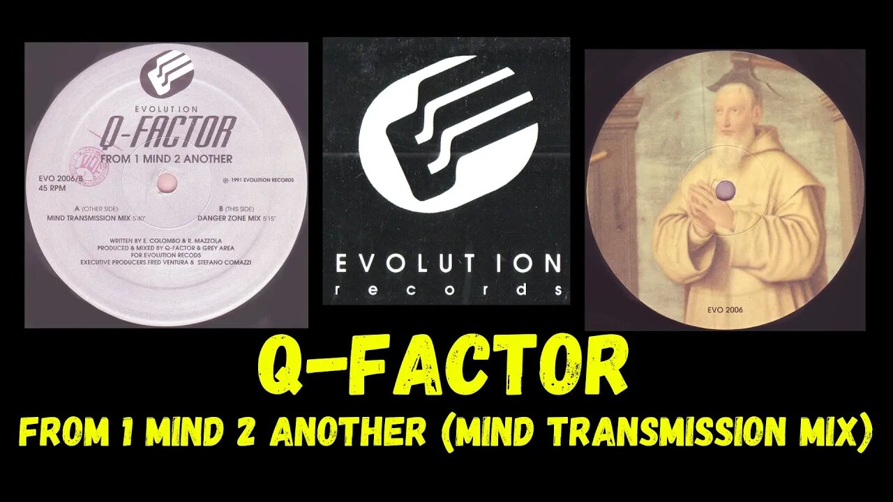 Q-Factor - From 1 Mind 2 Another (Mind Transmission Mix) Italo-Techno