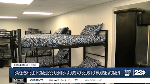 Bakersfield Homeless Center adds 40 beds to house women