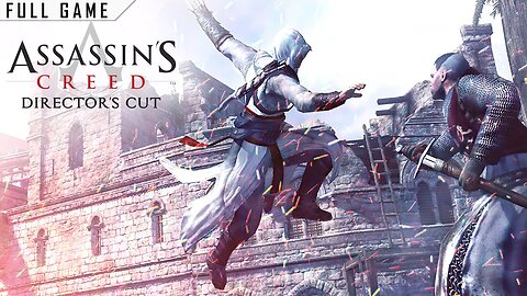 Assassin's Creed Director's Cut Edition _ PC _ Full Game [4K 60ᶠᵖˢ]