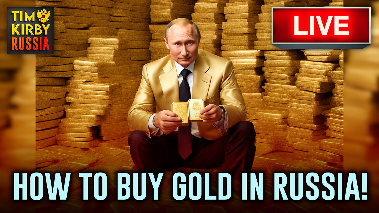 How to Buy Gold in Russia!